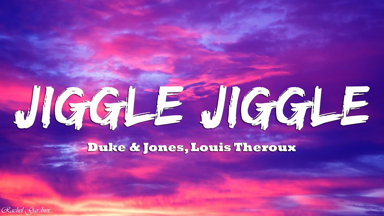 jiggle-jiggle